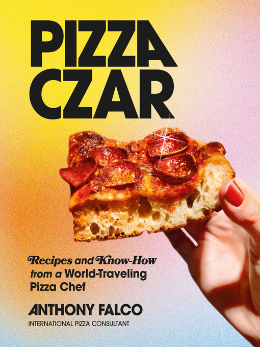 Title details for Pizza Czar by Anthony Falco - Available
